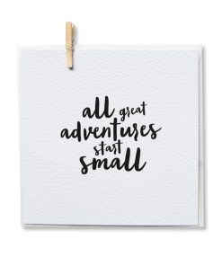 Unique Love – Klappkarte „All great adventures start small“